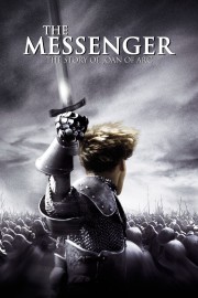 Watch Free The Messenger: The Story of Joan of Arc Movies Full HD Soaper TV