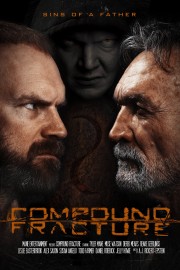 Watch Free Compound Fracture Movies Full HD Soaper TV