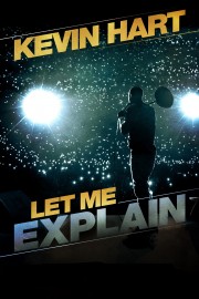 Watch Free Kevin Hart: Let Me Explain Movies Full HD Soaper TV