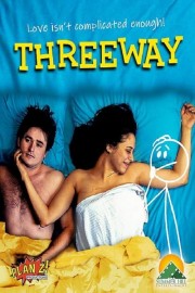 Watch Free Threeway Movies Full HD Soaper TV