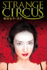 Watch Free Strange Circus Movies Full HD Soaper TV