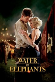 Watch Free Water for Elephants Movies Full HD Soaper TV