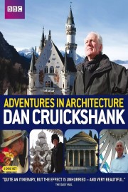 Watch Free Dan Cruickshank's Adventures in Architecture Movies Full HD Soaper TV