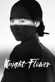 Watch Free Knight Flower Movies Full HD Soaper TV