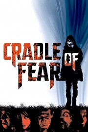 Watch Free Cradle of Fear Movies Full HD Soaper TV