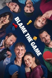 Watch Free Blame the Game Movies Full HD Soaper TV