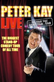 Watch Free Peter Kay: The Tour That Didn't Tour Tour Movies Full HD Soaper TV