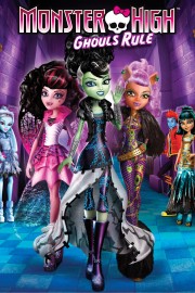 Watch Free Monster High: Ghouls Rule Movies Full HD Soaper TV