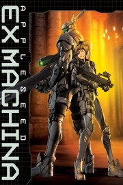 Watch Free Appleseed: Ex Machina Movies Full HD Soaper TV