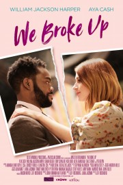 Watch Free We Broke Up Movies Full HD Soaper TV