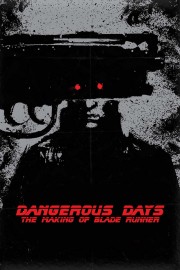 Watch Free Dangerous Days: Making 'Blade Runner' Movies Full HD Soaper TV