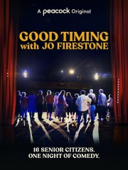 Watch Free Good Timing with Jo Firestone Movies Full HD Soaper TV