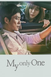 Watch Free My Only One Movies Full HD Soaper TV