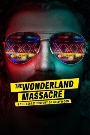 Watch Free The Wonderland Massacre & the Secret History of Hollywood Movies Full HD Soaper TV