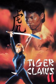 Watch Free Tiger Claws II Movies Full HD Soaper TV