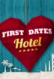 Watch Free First Dates Hotel Movies Full HD Soaper TV