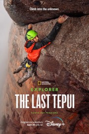 Watch Free Explorer: The Last Tepui Movies Full HD Soaper TV