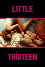 Watch Free Little Thirteen Movies Full HD Soaper TV