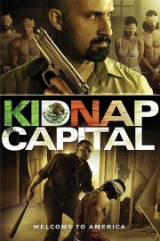 Watch Free Kidnap Capital Movies Full HD Soaper TV