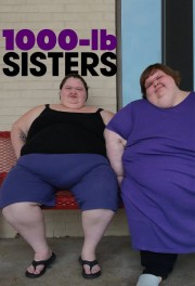 Watch Free 1000-lb Sisters Movies Full HD Soaper TV