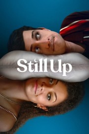 Watch Free Still Up Movies Full HD Soaper TV