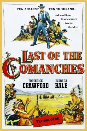 Watch Free Last of the Comanches Movies Full HD Soaper TV