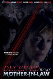 Watch Free Deceived by My Mother-In-Law Movies Full HD Soaper TV