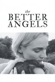 Watch Free The Better Angels Movies Full HD Soaper TV