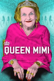 Watch Free Queen Mimi Movies Full HD Soaper TV