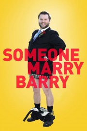 Watch Free Someone Marry Barry Movies Full HD Soaper TV