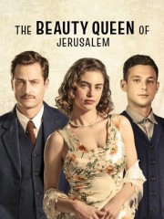 Watch Free The Beauty Queen of Jerusalem Movies Full HD Soaper TV