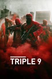 Watch Free Triple 9 Movies Full HD Soaper TV