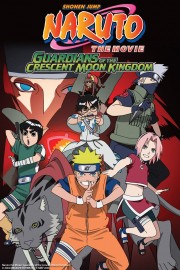 Watch Free Naruto the Movie: Guardians of the Crescent Moon Kingdom Movies Full HD Soaper TV