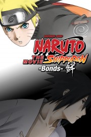 Watch Free Naruto Shippuden the Movie: Bonds Movies Full HD Soaper TV