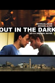 Watch Free Out in the Dark Movies Full HD Soaper TV