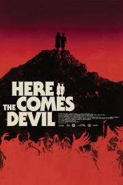 Watch Free Here Comes the Devil Movies Full HD Soaper TV