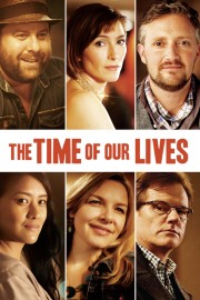 Watch Free The Time of Our Lives Movies Full HD Soaper TV