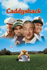 Watch Free Caddyshack Movies Full HD Soaper TV