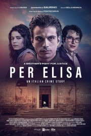 Watch Free Per Elisa: An Italian Crime Story Movies Full HD Soaper TV