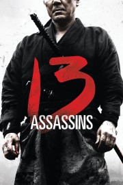 Watch Free 13 Assassins Movies Full HD Soaper TV