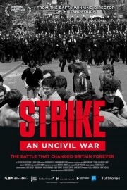 Watch Free Strike: An Uncivil War Movies Full HD Soaper TV