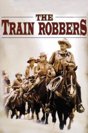 Watch Free The Train Robbers Movies Full HD Soaper TV