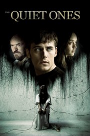 Watch Free The Quiet Ones Movies Full HD Soaper TV