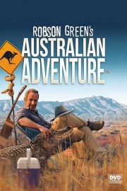 Watch Free Robson Green's Australian Adventure Movies Full HD Soaper TV