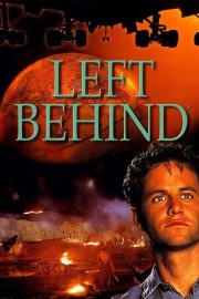 Watch Free Left Behind Movies Full HD Soaper TV