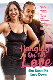 Watch Free Hanging on to Love Movies Full HD Soaper TV