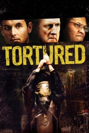 Watch Free Tortured Movies Full HD Soaper TV