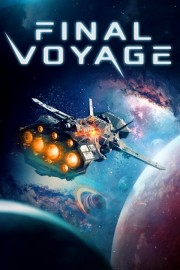 Watch Free Final Voyage Movies Full HD Soaper TV