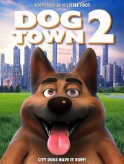 Watch Free Dogtown 2 Movies Full HD Soaper TV