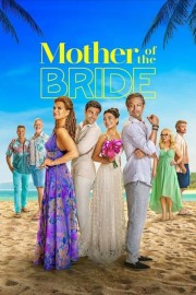 Watch Free Mother of the Bride Movies Full HD Soaper TV